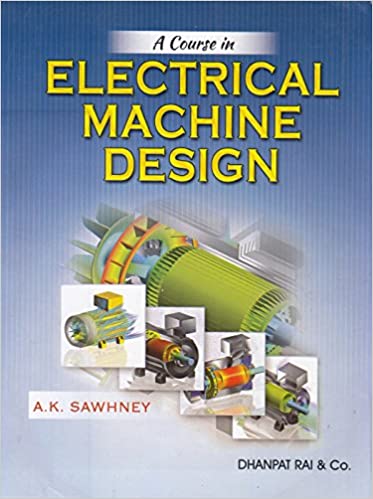 A course in electrical machine design ak sawhney pdf download adt-bundle-windows-x64 free download